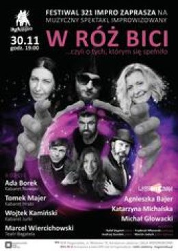 W róż bici... czyli o tych, którym się spełniło