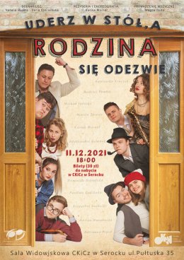Uderz w stół, a rodzina się odezwie