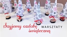 Szyjemy ozdobę świąteczną