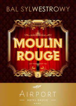 Sylwester w stylu Moulin Rouge