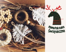 Manufaktura Bożonarodzeniowa 2021: Makramowe ozdoby na choinkę