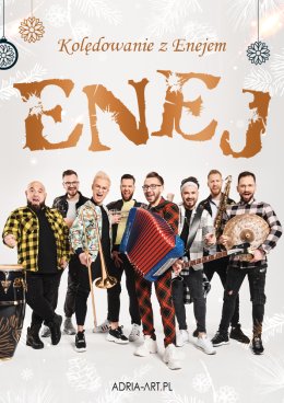 Kolędowanie z Enejem