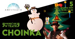 Wkręć się w teatr: Choinka