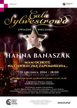 Gala Sylwestrowa "Mam ochotę na chwileczkę zapomnienia..."