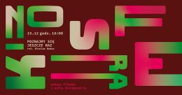 KINOSFERA: Poznajmy się jeszcze raz