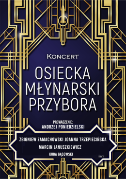 Koncert - Osiecka, Młynarski, Przybora...