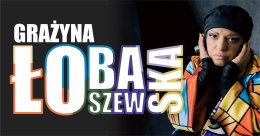 Grażyna Łobaszewska - 50 lat na scenie