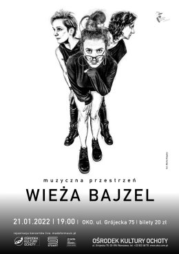 Muzyczna Przestrzeń - Wieża Bajzel