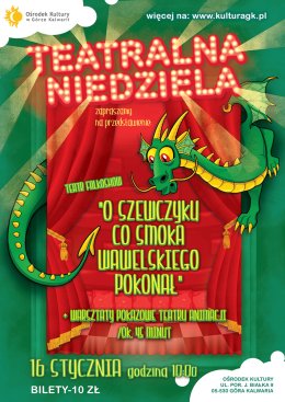 Teatralna Niedziela "O szewczyku co smoka wawelskiego pokonał"
