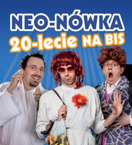 Plakat 20-lecie Kabaretu Neo-Nówka 37619