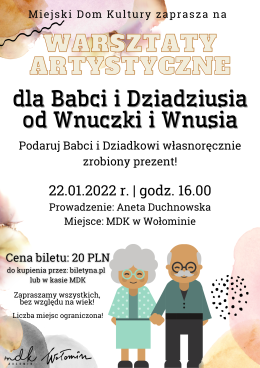 Warsztaty artystyczne dla Babci i Dziadziusia od Wnuczki i Wnusia