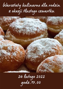 Warsztaty kulinarne - pieczemy pączki w WCK Falenicy