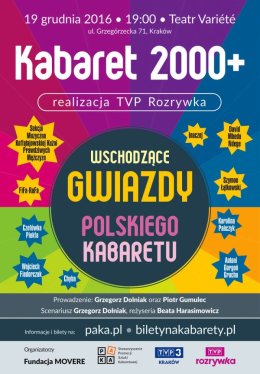 Kabaret 2000+ czyli wschodzące gwiazdy polskiego kabaretu - realizacja TVP ROZRYWKA