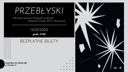 "Przebłyski" wernisaż wystawy fotografii