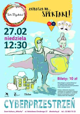 Przedstawienie dla dzieci „Cyberprzestrzeń”