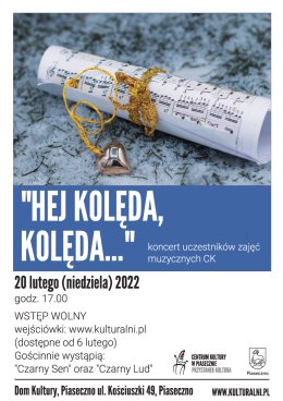 „HEJ KOLĘDA, KOLĘDA…” koncert uczestników zajęć muzycznych CK