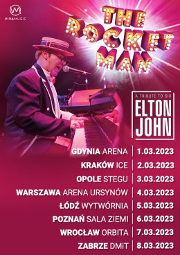 The Rocket Man a Tribute to Sir Elton John