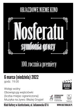 OBJAZDOWE NIEME KINO - Nosferatu - symfonia grozy. 100. rocznica premiery