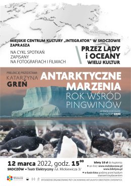 PRELEKCJA: ANTARKTYCZNE MARZENIA