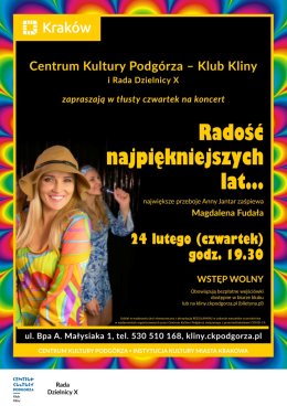 "Radość Najpiękniejszych Lat" czyli koncert najpiękniejszych przebojów Anny Jantar - tłusty czwartek