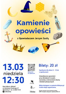 Kamienie opowieści - spektakl i warsztaty dla dzieci z opowiadaczem Jerzym Szufą