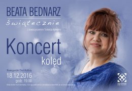Koncert świąteczny Beata Bednarz