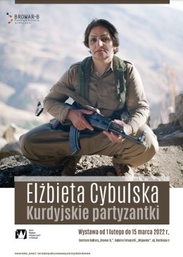 Finisaż wystawy fotografii Elżbiety Cybulskiej “Kurdyjskie partyzantki”