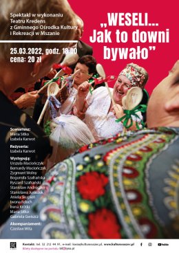 „WESELI… Jak to downi bywało”. Teatr Kredens