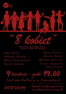 "8 kobiet" II spektakl teatralny