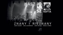 Nasz Jonasz - Kofta znany i nieznany