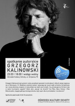 Spotkanie autorskie z Grzegorzem Kalinowskim