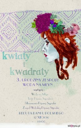 Kwiaty i Kwadraty -  Woda na Młyn