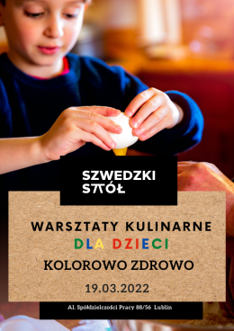 KOLOROWO ZDROWO - warsztaty kulinarne dla dzieci