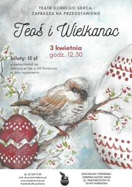 Teatr Dobrego Serca "Teoś i Wielkanoc"