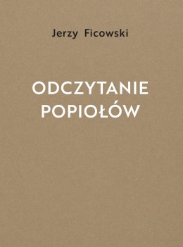 „Odczytanie popiołów” Jerzego Ficowskiego – spotkanie z Piotrem Pazińskim