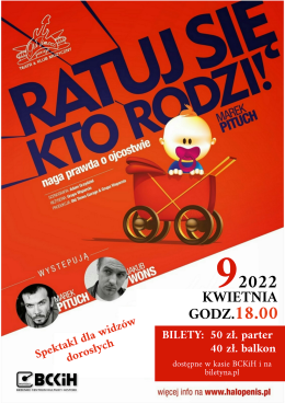 Ratuj się kto rodzi!