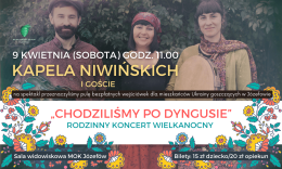 Chodziliśmy po dyngusie - Rodzinny Koncert Wielkanocny