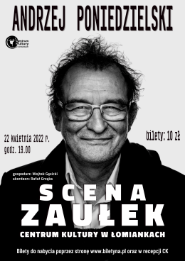 Scena Zaułek || Andrzej Poniedzielski, Wojtek Gęsicki