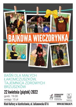 BAJKOWA WIECZORYNKA - BAŚŃ DLA MAŁYCH ŁAKOMCZUSZKÓW, TAJEMNICA ZDROWYCH BRZUSZKÓW
