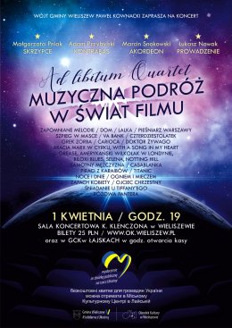 MUZYCZNA PODRÓŻ W ŚWIAT FILMU – przeboje muzyki filmowej w wykonaniu Ad libitum Quartet