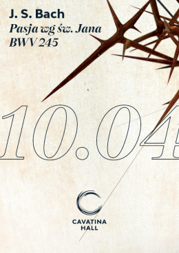 J.S. Bach Pasja wg. Św. Jana BWV 245