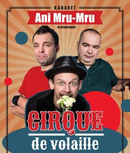 Kabaret Ani Mru Mru – program: Cirque de volaille: rejestracja TV Polsat