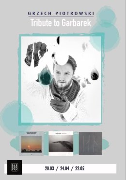 Grzech Piotrowski - Tributte to Garbarek v.2