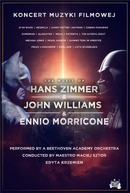 Plakat Koncert Muzyki Filmowej  - The music of Hans Zimmer & John Williams & Ennio Morricone 61545