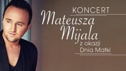 Plakat Koncert Mateusza Mijala 61226