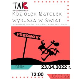 Spektakl teatralny dla dzieci "Koziołek Matołek wyrusza w świat" w wykonaniu Teatru TAK w Zastowie