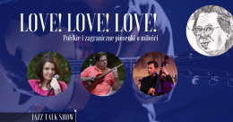 Love! Love! Love! Polskie i zagraniczne piosenki o miłości