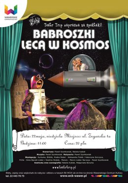 „Babroszki lecą w kosmos" - bajka dla dzieci w WCK Międzylesie