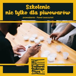 WFDP 2022 - Szkolenie nie tylko dla piwowarów