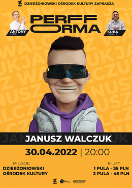 Perfforma Janusz Walczuk